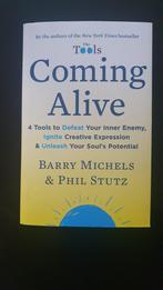 Coming Alive - Barry Michels & Phil Stutz, Comme neuf, Santé et Condition physique, Enlèvement ou Envoi