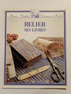 Relier ses livres -Collection "Manu-CADETS" Dessain et TOLR, Gelezen, Ophalen of Verzenden
