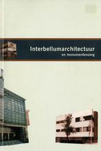 Interbellumarchitectuur en monumentenzorg, Ophalen of Verzenden, Gelezen