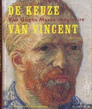 Boek ‘De Keuze van Vincent - Van Gogh Musée imaginaire’. beschikbaar voor biedingen