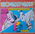 Showaddywaddy - Why do lovers break each others hearts?, Cd's en Dvd's, 7 inch, Single, Ophalen of Verzenden, Zo goed als nieuw