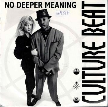 Vinyl, 7"   -   Culture Beat – No Deeper Meaning beschikbaar voor biedingen