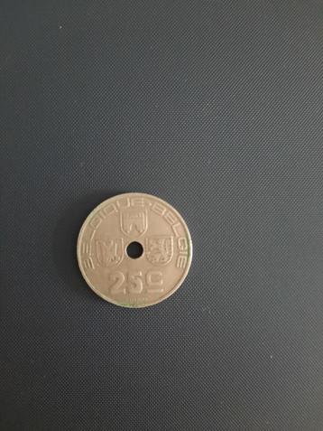 Voor de verzamelaar oude munt 25 cent ( Bfr ) uit 1939 