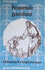 Paranormale geneeskunst,  E.W. Kasteleijn G.J. van Lamoen, Ophalen