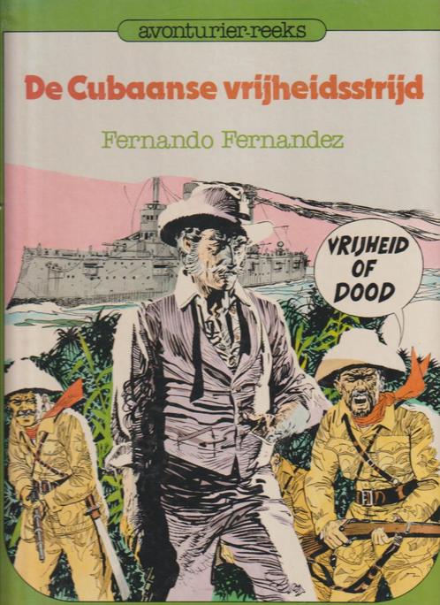 Strip : De Cubaanse vrijheidsstrijd., Livres, BD, Enlèvement ou Envoi