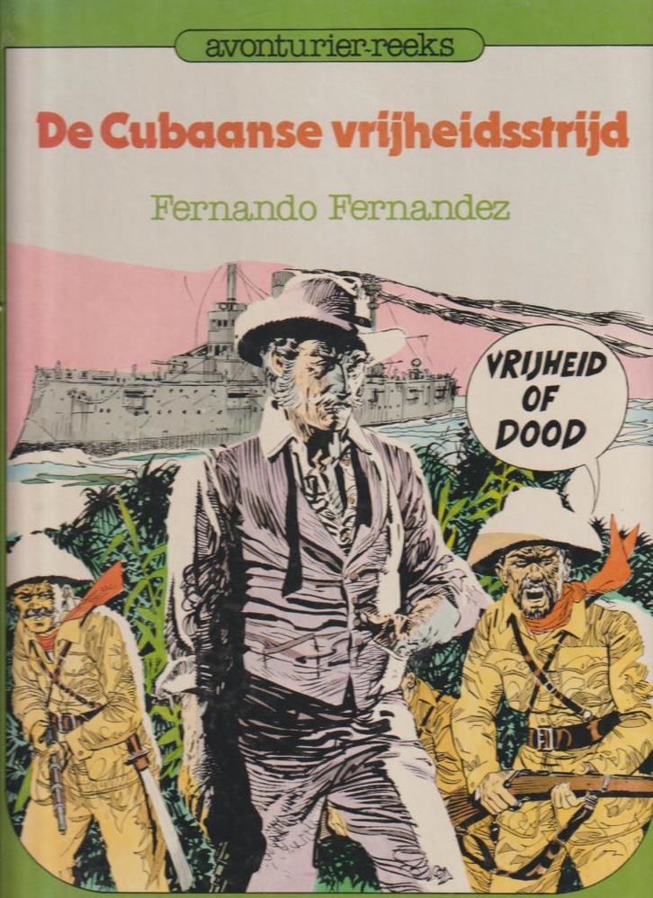Strip : De Cubaanse vrijheidsstrijd., Boeken, Stripverhalen, Verzenden