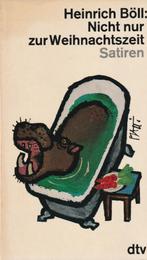 Heinrich Böll   “NICHT NUR ZUR WEIHNACHTSZEIT”, Ophalen of Verzenden, Gelezen