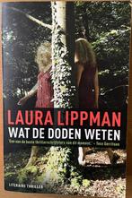 Boek: Wat de doden weten (Thriller) van Laura Lippman, Ophalen, Zo goed als nieuw, Laura Lippman