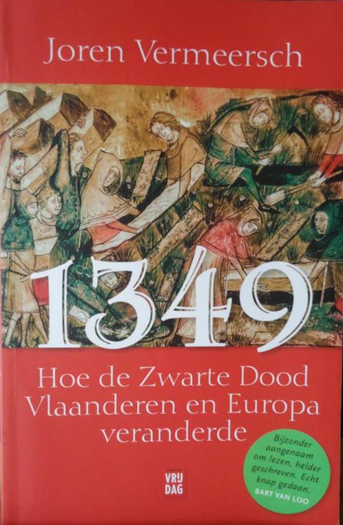 1349. Hoe de Zwarte Dood Vlaanderen en Europa veranderde, Boeken, Geschiedenis | Wereld, Europa, Ophalen of Verzenden
