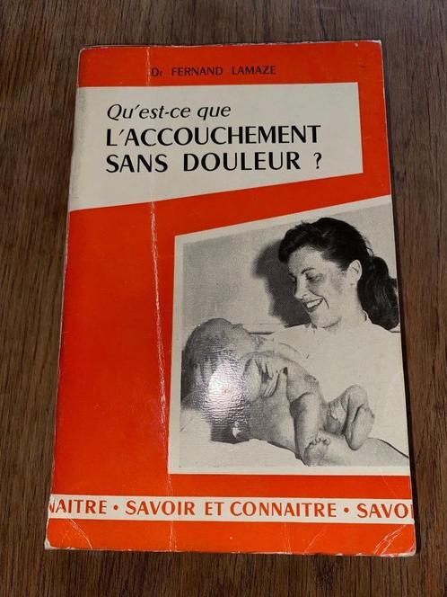 Qu’est-ce qu’un accouchement sans douleur ? Dr Fernand Lamaz, Boeken, Overige Boeken, Gelezen, Verzenden