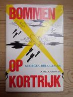 Georges Bruggeman - Bommen op Kortrijk, Boeken, Gelezen, Ophalen of Verzenden
