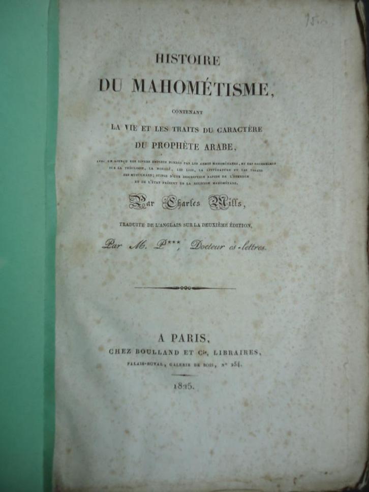 1825 Histoire du MAHOMETISME Charles MILLS Boulland Islam, Antiek en Kunst, Antiek | Boeken en Manuscripten, Ophalen of Verzenden