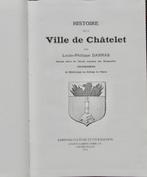DARRAS Louis-Philippe-HISTOIRE DE LA VILLE DE CHATELET 1et2, DARRAS Louis-Philippe, Utilisé, Enlèvement ou Envoi