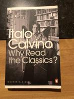 Pourquoi lire les classiques - Italo Calvino *Penguin Books*, Livres, Comme neuf, Italo Calvino, Europe autre, Enlèvement ou Envoi