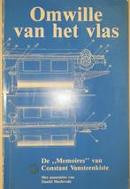 Omwille van het vlas: de ‘memoires’ van Constant Vansteenkis, Boeken, Gelezen, Ophalen of Verzenden, 20e eeuw of later, Daniël Merlevede