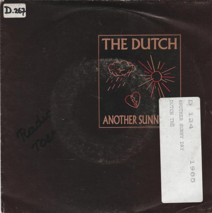 45T: The Dutch: Another sunny day   AlterRock, Cd's en Dvd's, Vinyl Singles, Gebruikt, Single, Rock en Metal, 7 inch, Ophalen of Verzenden