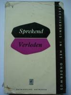 17. Sprekend verleden V. Geschiedenis in het onderwijs. Ontw, Boeken, Gelezen, 14e eeuw of eerder, Uitgeverij S.M. Ontwikkel, Verzenden
