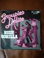 45T Groupies Delite : Rudy gorilla, Ophalen of Verzenden