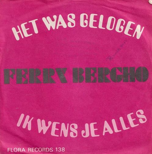 Ferry Bergho – Het was gelogen / Ik wens je alles - Single, Cd's en Dvd's, Vinyl Singles, Gebruikt, Single, Nederlandstalig, 7 inch