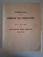 Verslag van de commissie van voorlichting op 14 juli 1946, Boeken, Ophalen of Verzenden, Zo goed als nieuw