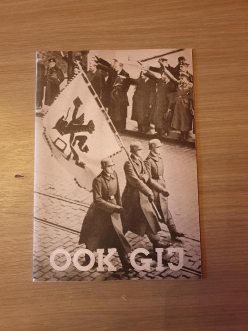 1940-1945 VLAAMSE COLLABORATIE WAFFEN-SS Ook Gij., Boeken, Oorlog en Militair, Nieuw, Ophalen of Verzenden