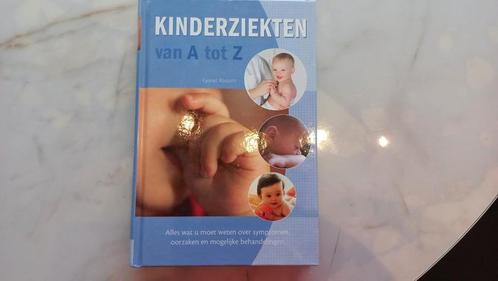 Lyonel Rossant - Kinderziekten van A tot Z, Boeken, Gezondheid, Dieet en Voeding, Zo goed als nieuw, Ophalen of Verzenden
