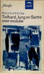 Teilhard, Jung en Sartre over evolutie|Aula,Eugène Carp, Boeken, Wetenschap, Ophalen of Verzenden, Zo goed als nieuw, Zie beschrijving