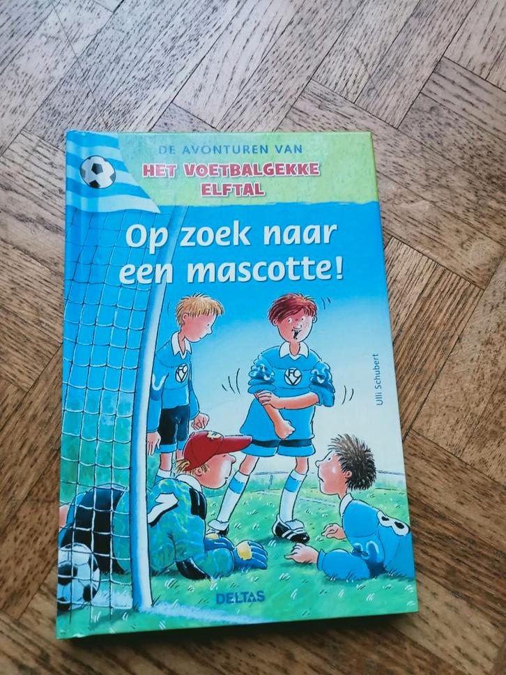 Het voetbal gekke elftal: op zoek naar een mascotte, Livres, Livres pour enfants | Jeunesse | Moins de 10 ans, Enlèvement ou Envoi