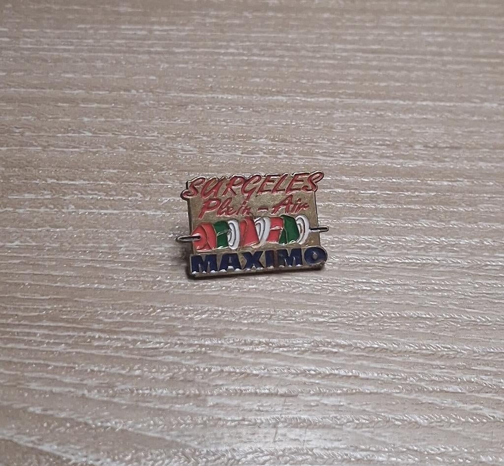 PIN - MAXIMO - BROCHETTE, Envoi, Utilisé, Autres sujets/thèmes, Insigne ou Pin's