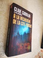 À la recherche de la cité perdue (Cussler et Kemprecos)., Livres, Thrillers, Clive Cussler., Utilisé, Enlèvement ou Envoi, Amérique