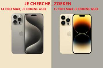 OP ZOEK NAAR IPHONE 14 en 15 PRO MAX €650 beschikbaar voor biedingen