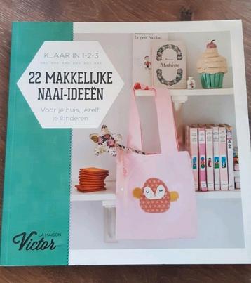 22 makelijke naai-ideeën. Van la maison Victor. beschikbaar voor biedingen