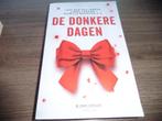 De donkere dagen - Loes Den Hollander, Linda Jansma, Marelle, Ophalen of Verzenden