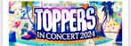Toppers in concert, Tickets & Billets, Événements & Festivals, Deux personnes