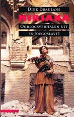(a216) Mirjana, oorlogsverhalen uit ex-Joegoslavie, Livres, Guerre & Militaire, Envoi, Utilisé