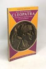 Cleopatra - Politiek en propaganda in de oudheid, Boeken, Ophalen of Verzenden, Gelezen
