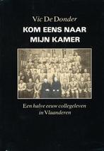 (g46) Kom eens naar mijn kamer, een halve eeuw collegeleven, Verzenden, Gelezen