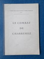 De slag bij Chabrehez 10 mei 1940: Ardense jagers con, Boeken, Gelezen, Hautecler Georges, Ophalen of Verzenden, 20e eeuw of later
