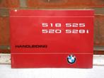 Handleiding BMW 518 - BMW 525 - BMW 520 - BMW 528i, Auto's, BMW, Te koop, Particulier