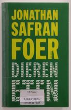 Dieren Eten - Jonathan Safran Foer, Boeken, Ophalen of Verzenden, Gelezen