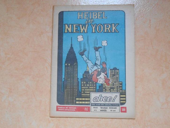 Ohee 389 Heibel in New-York 1970., Livres, BD, Comme neuf, Une BD, Enlèvement ou Envoi