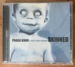 Praga Khan - Skinned - CD, Ophalen of Verzenden, Zo goed als nieuw