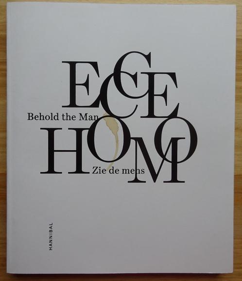 Ecce Homo, Zie de mens, 2018 Hannibal, Boeken, Kunst en Cultuur | Beeldend, Zo goed als nieuw, Schilder- en Tekenkunst, Ophalen of Verzenden
