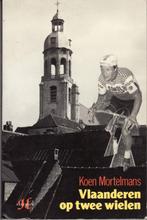Wielerennerij Boek Vlaanderen op twee wielen 1991 Hadewijch, Ophalen of Verzenden, Gelezen, Lopen en Fietsen