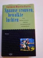 Spaanse vrouwen, bewolkte luchten - roman-Carmen Gaite, Enlèvement ou Envoi, Comme neuf