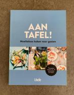 Aan tafel! moeiteloos koken voor gasten, Boeken, Ophalen of Verzenden, Nieuw