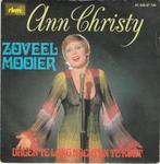 45T: Ann Christy: Zoveel mooier, Ophalen of Verzenden, Gebruikt, Overige formaten, Overige genres