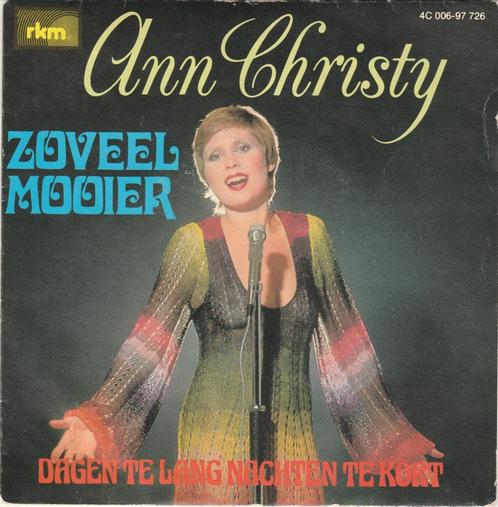 45T: Ann Christy: Zoveel mooier, Cd's en Dvd's, Vinyl | Nederlandstalig, Gebruikt, Overige genres, Overige formaten, Ophalen of Verzenden