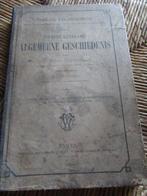 Algemeene geschiedenis J Roland J Delpire 1886, Boeken, Studieboeken en Cursussen, Ophalen, Gelezen