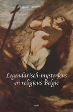 Legendarisch-mysterieus en religieus Belgie, Boeken, Ophalen of Verzenden
